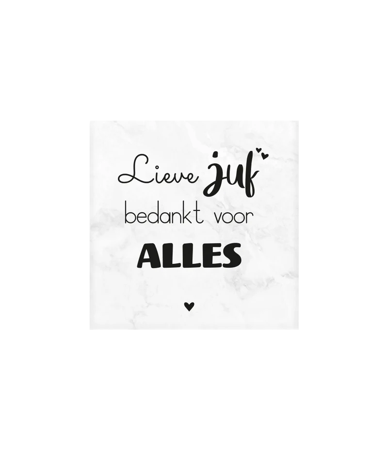 Lieve Juf Marmeren Onderzetters 10cm