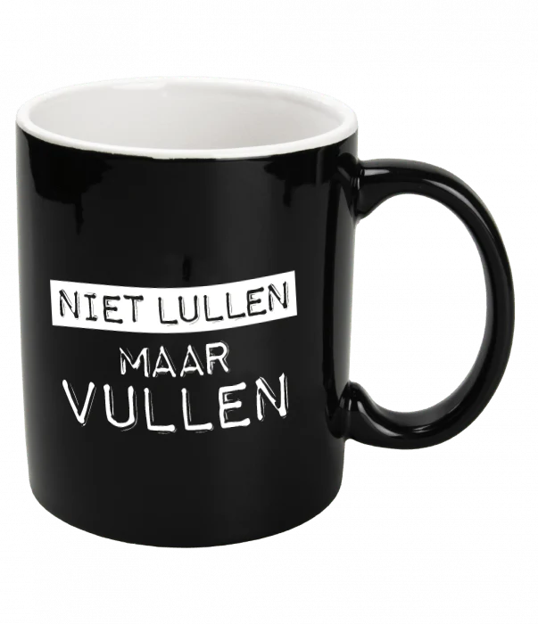 Zwarte Mok Niet Lullen Maar Vullen 12cm