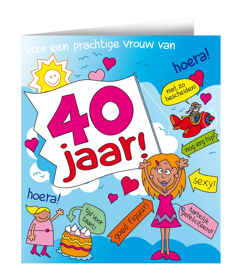 Verjaardagskaart 40 Jaar Vrouw Cartoon 16,5cm