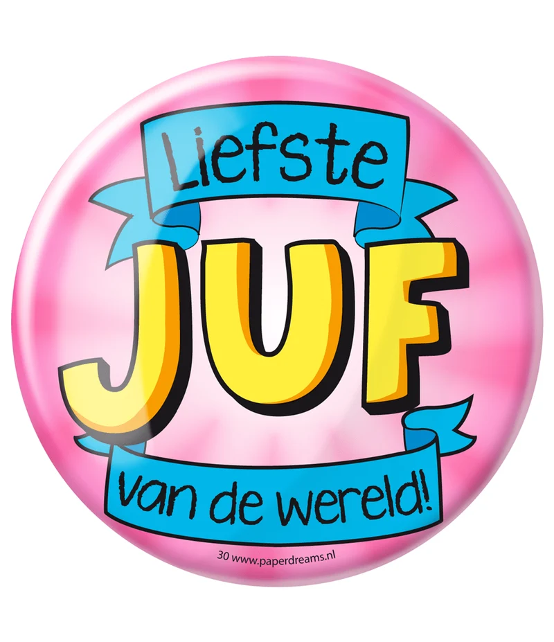 Button Liefste Juf van de Wereld 10,2cm