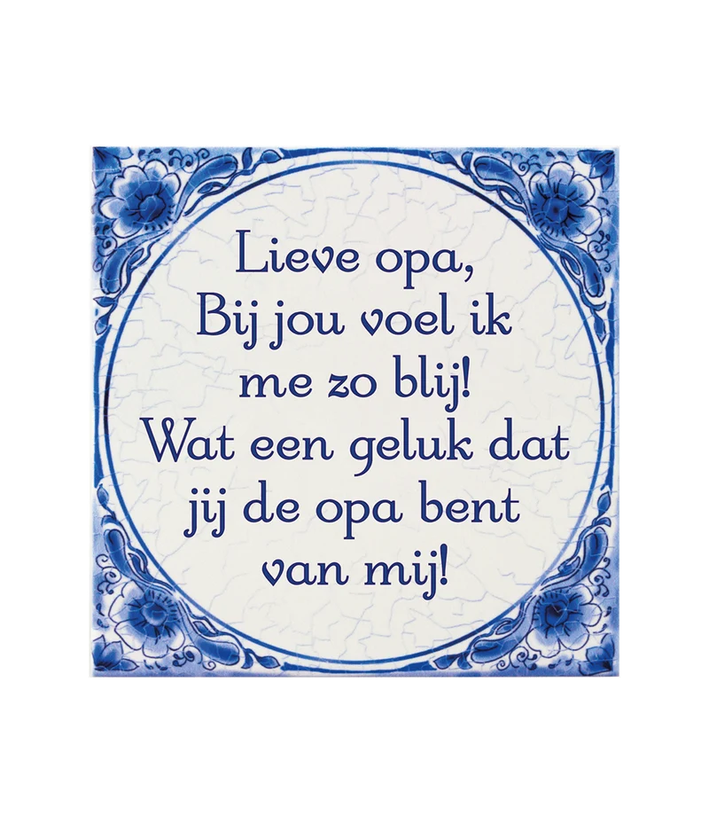 Delfts Blauw Tegel Lieve Opa 14,5cm